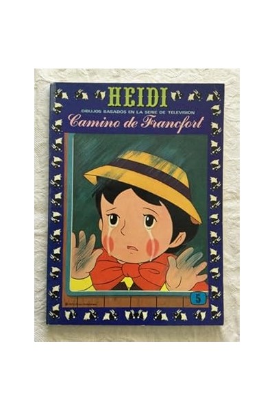 Heidi: Camino de Fráncfort